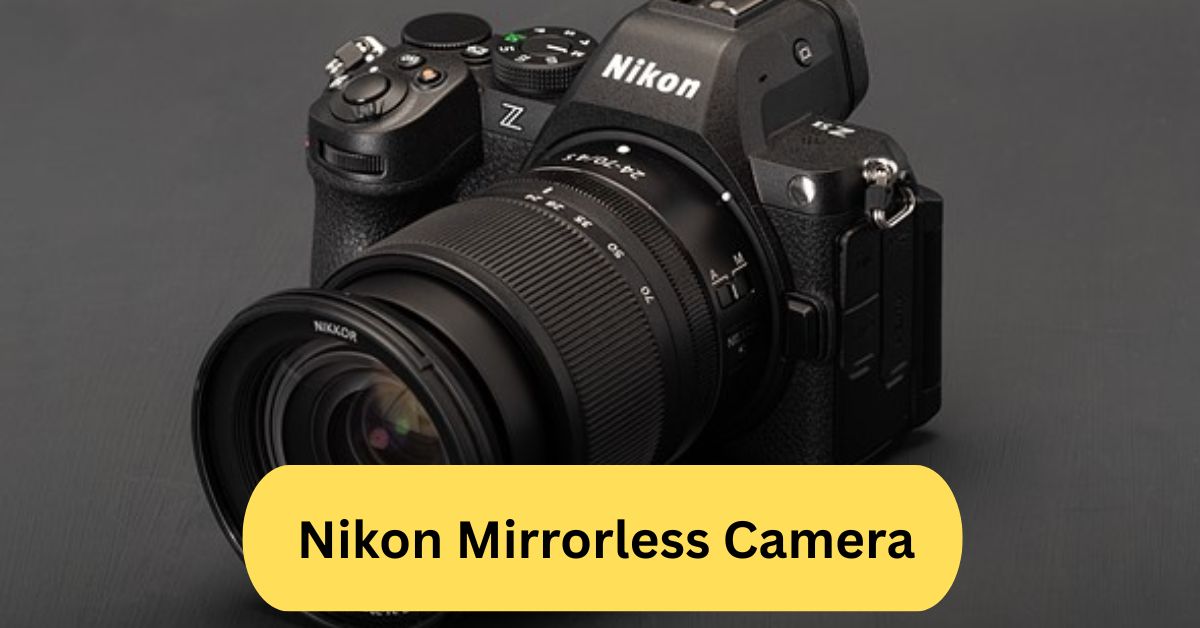 Nikon Mirrorless Camera