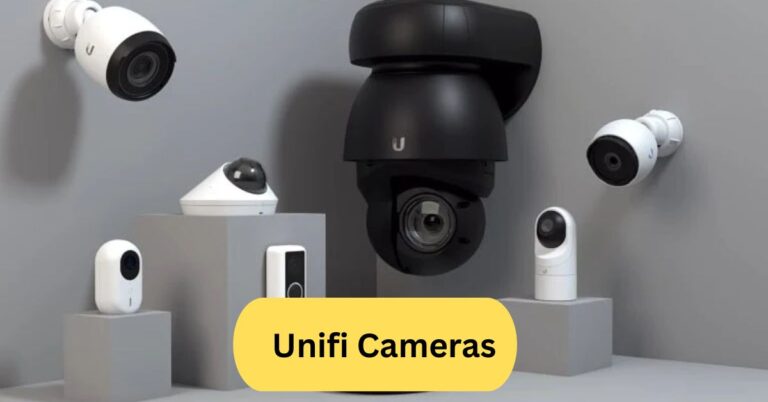 Unifi Cameras