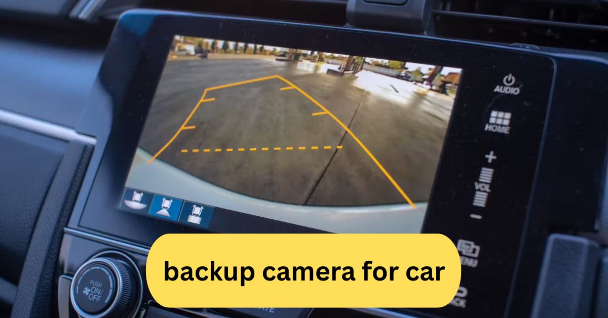 backup camera for car